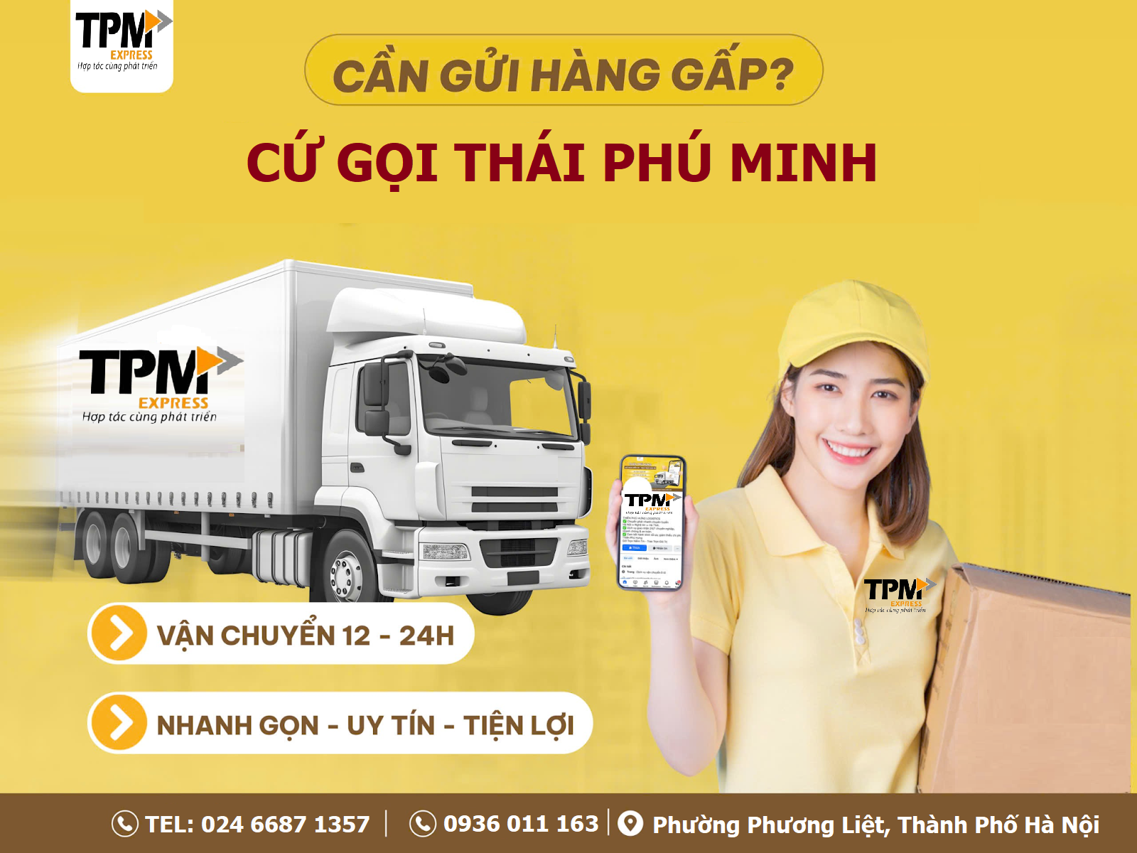Dịch vụ Giao hàng 12–24h của Thái Phú Minh – Giải pháp vận chuyển hỏa tốc tiện lợi